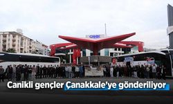 Canikli gençler Çanakkale'ye gönderiliyor.