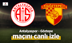 Antayaspor - Göztepe canlı izle