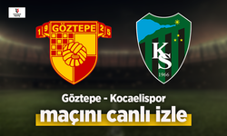 Göztepe - Kocaelispor canlı izle