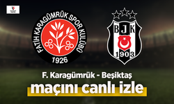 F.Karagümrük - Beşiktaş canlı izle