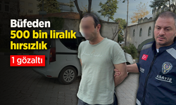 Büfeden 500 bin liralık hırsızlık: 1 gözaltı