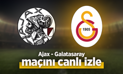 Ajax - Galatasaray canlı izle