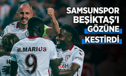 SAMSUNSPOR BEŞİKTAŞ'I GÖZÜNE  KESTİRDİ