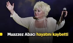 Muazzez Abacı hayatını kaybetti.