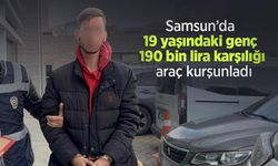 Samsun’da 19 yaşındaki genç 190 bin lira karşılığı araç kurşunladı