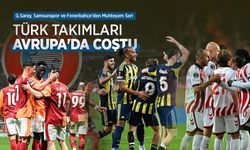 G.Saray, Samsunspor ve Fenerbahçe'den Muhteşem Seri! TÜRK TAKIMLARI AVRUPA'DA COŞTU