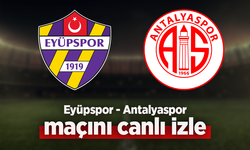 Eyüpspor - Antalyaspor canlı izle