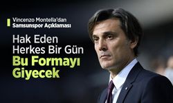 Vincenzo Montella’dan Samsunspor Açıklaması: “Hak Eden Herkes Bir Gün Bu Formayı Giyecek”