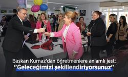 Başkan Kurnaz’dan öğretmenlere anlamlı jest: "Geleceğimizi şekillendiriyorsunuz"