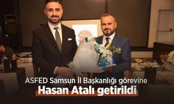 ASFED Samsun İl Başkanlığı görevine Hasan Atalı getirildi