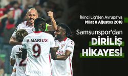 Samsunspor'dan DİRİLİŞ HİKAYESİ