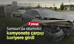 Samsun'da otomobil kamyonete çarpıp bariyere girdi: 3 yaralı