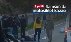 Samsun'da motosiklet kazası: 1 yaralı