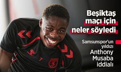 Samsunspor'un yıldızı Anthony Musaba iddialı ...