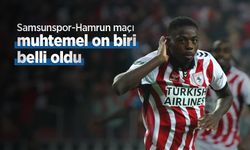 Samsunspor - Hamrun maçı muhtemel on biri belli oldu