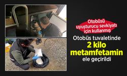 Otobüs tuvaletinde 2 kilo metamfetamin ele geçirildi: Otobüsü uyuşturucu sevkiyatı için kullanmış