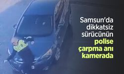 Samsun'da dikkatsiz sürücünün polise çarpma anı kamerada