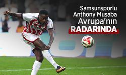Samsunsporlu Anthony Musaba  Avrupa'nın RADARINDA