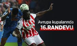 Avrupa kupalarında 16.RANDEVU