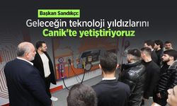 Başkan Sandıkçı: "Geleceğin teknoloji yıldızlarını Canik'te yetiştiriyoruz"