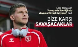 Logi Tomasson: "BİZE KARŞI SAVAŞACAKLAR"