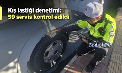 Kış lastiği denetimi: 59 servis kontrol edildi.