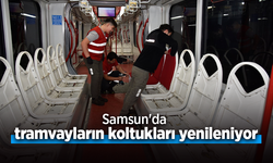 Samsun'da tramvayların koltukları yenileniyor