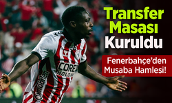 Fenerbahçe’den Musaba Hamlesi! Transfer Masası Kuruldu