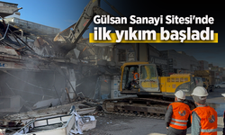 Gülsan Sanayi Sitesi'nde ilk yıkım başladı