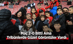 Maç 2-0 Bitti Ama Tribünlerde Güzel Görüntüler Vardı