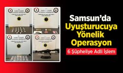 Samsun’da Uyuşturucuya Yönelik Operasyon: 6 Şüpheliye Adli İşlem