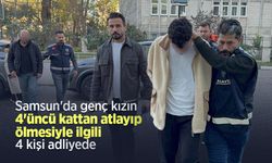 Samsun'da genç kızın 4'üncü kattan atlayıp ölmesiyle ilgili 4 kişi adliyede
