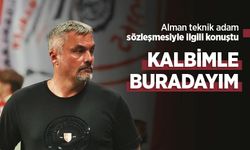 Alman teknik adam sözleşmesiyle ilgili konuştu...  KALBİMLE BURADAYIM