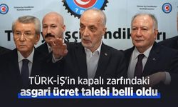 TÜRK-İŞ'in kapalı zarfındaki asgari ücret talebi belli oldu