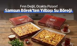 Fırın Değil, Ocakta Pişiyor! Samsun Börek’ten Yılbaşı Su Böreği