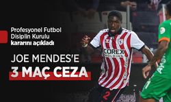 Profesyonel Futbol Disiplin Kurulu kararını açıkladı, JOE MENDES'E 3 MAÇ CEZA