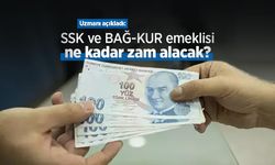 Uzmanı açıkladı: SSK ve BAĞ-KUR emeklisi ne kadar zam alacak