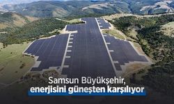 Samsun Büyükşehir, enerjisini güneşten karşılıyor