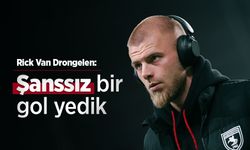 Rick Van Drongelen: Şanssız bir gol yedik