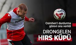 Osimhen'i durdurma görevi ona verildi, DRONGELEN HIRS KÜPÜ