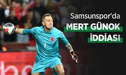 Samsunspor'da MERT GÜNOK İDDİASI