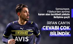 Samsunspor, F.Bahçe'den ayrılma kararı alan tecrübeli yıldızla iletişime geçti, İRFAN CAN'IN CEVABI ÇOK BİLİNDİK