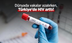 Dünyada vakalar azalırken, Türkiye'de HIV arttı!