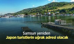 Samsun yeniden Japon turistlerin uğrak adresi olacak