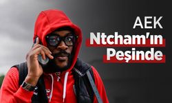 AEK Ntcham'ın Peşinde