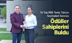 16 Yaş Milli Tenis Takımı Seçmeleri Sonrası Ödüller Sahiplerini Buldu