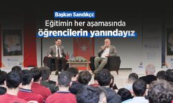 Başkan Sandıkçı: "Eğitimin her aşamasında öğrencilerin yanındayız"
