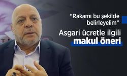 Asgari ücretle ilgili makul öneri: Rakamı bu şekilde belirleyelim