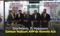 Sina Pırlanta, 71. Mağazasını Samsun Yeşilyurt AVM’de Hizmete Açtı