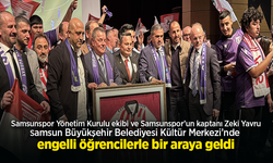 Samsunspor Yönetim Kurulu ekibi Samsun Büyükşehir Belediyesi Kültür Merkezi’nde engelli öğrencilerle bir araya geldi